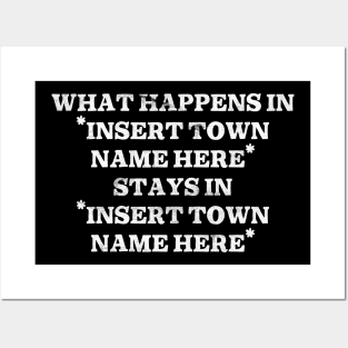 What Happens In "Insert Town Name Here" Posters and Art